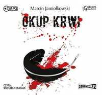 Okup Krwi Audiobook, Marcin Jamiołkowski