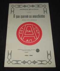 Livro O que querem os anarchistas Henrique Malatesta