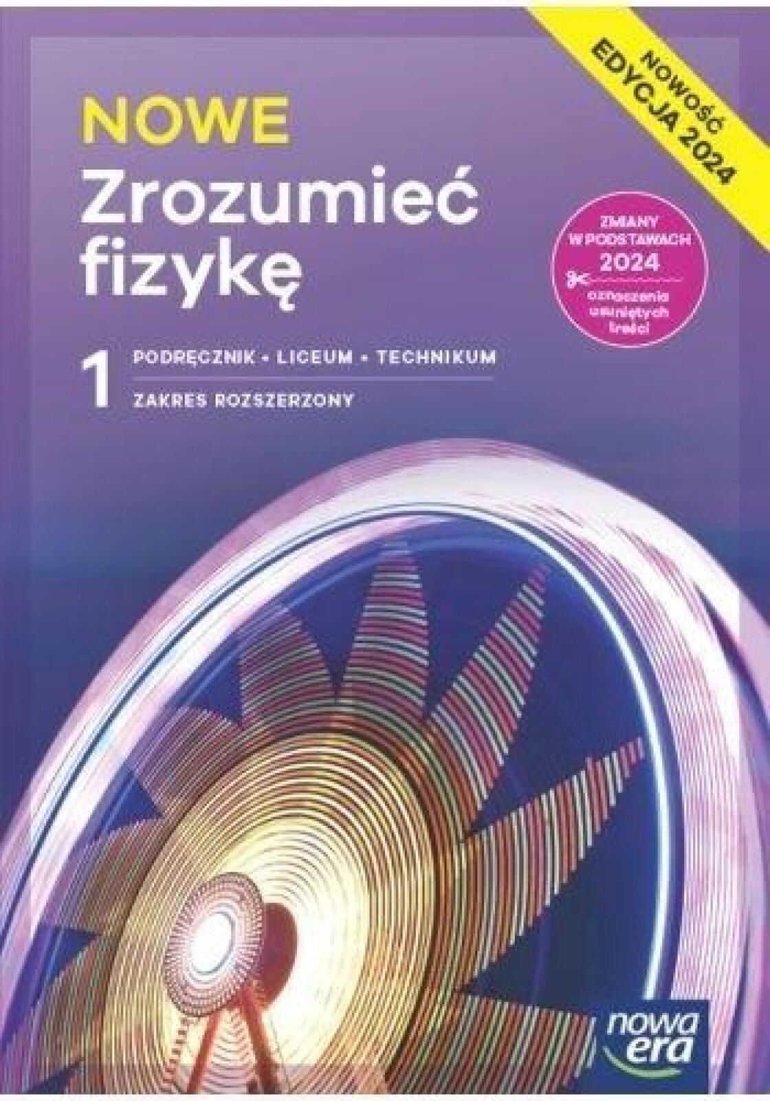 Fizyka Lo 1 Nowe odkryć fizykę Podr Zr pracca zbiorowa Rok wydania: