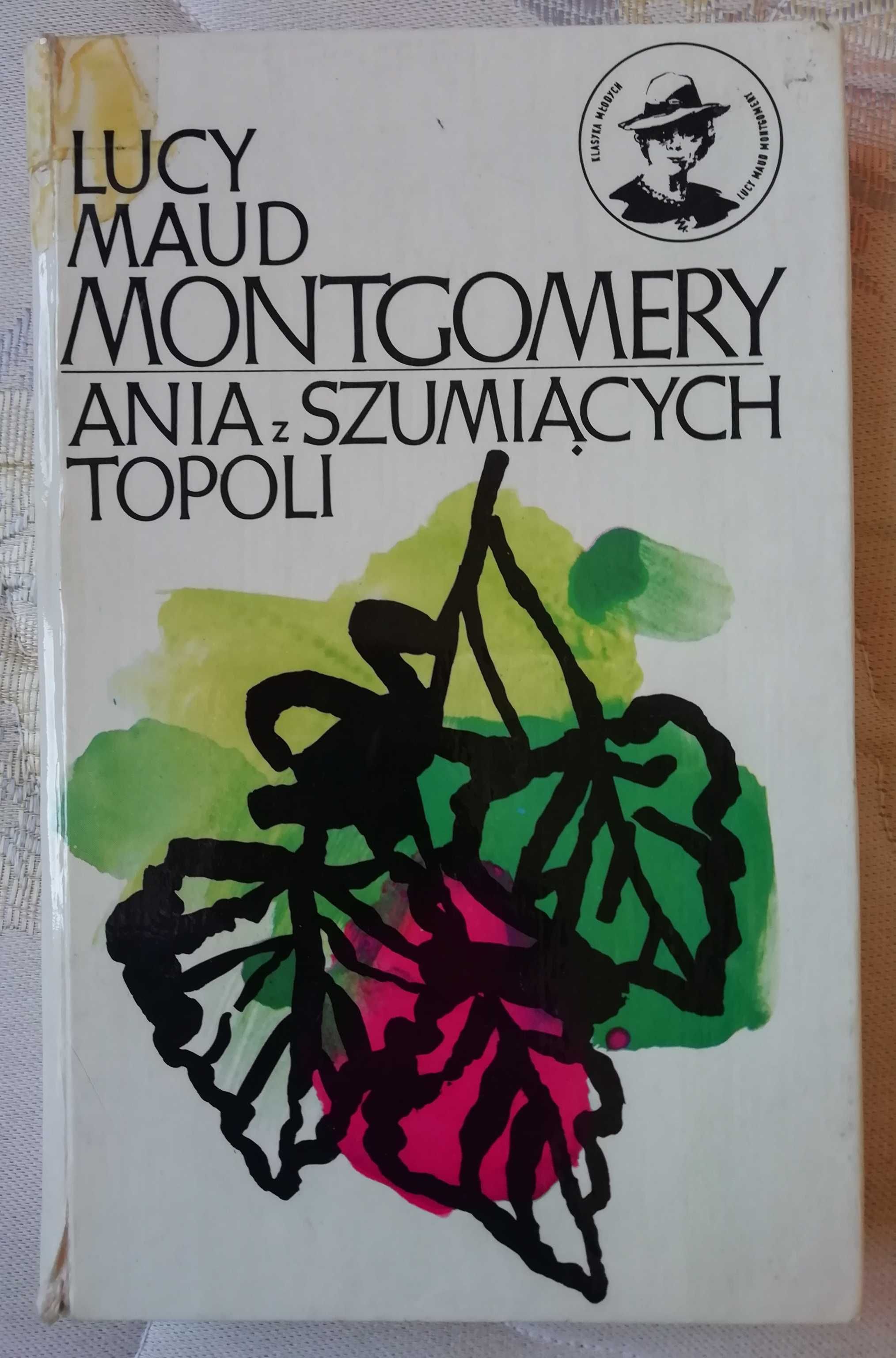 7x Ania z Zielonego Wzgórza, Avonlea Lucy Maud Montgomery