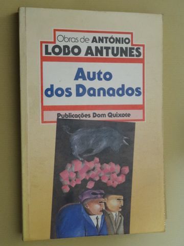 Auto dos Danados de António Lobo Antunes