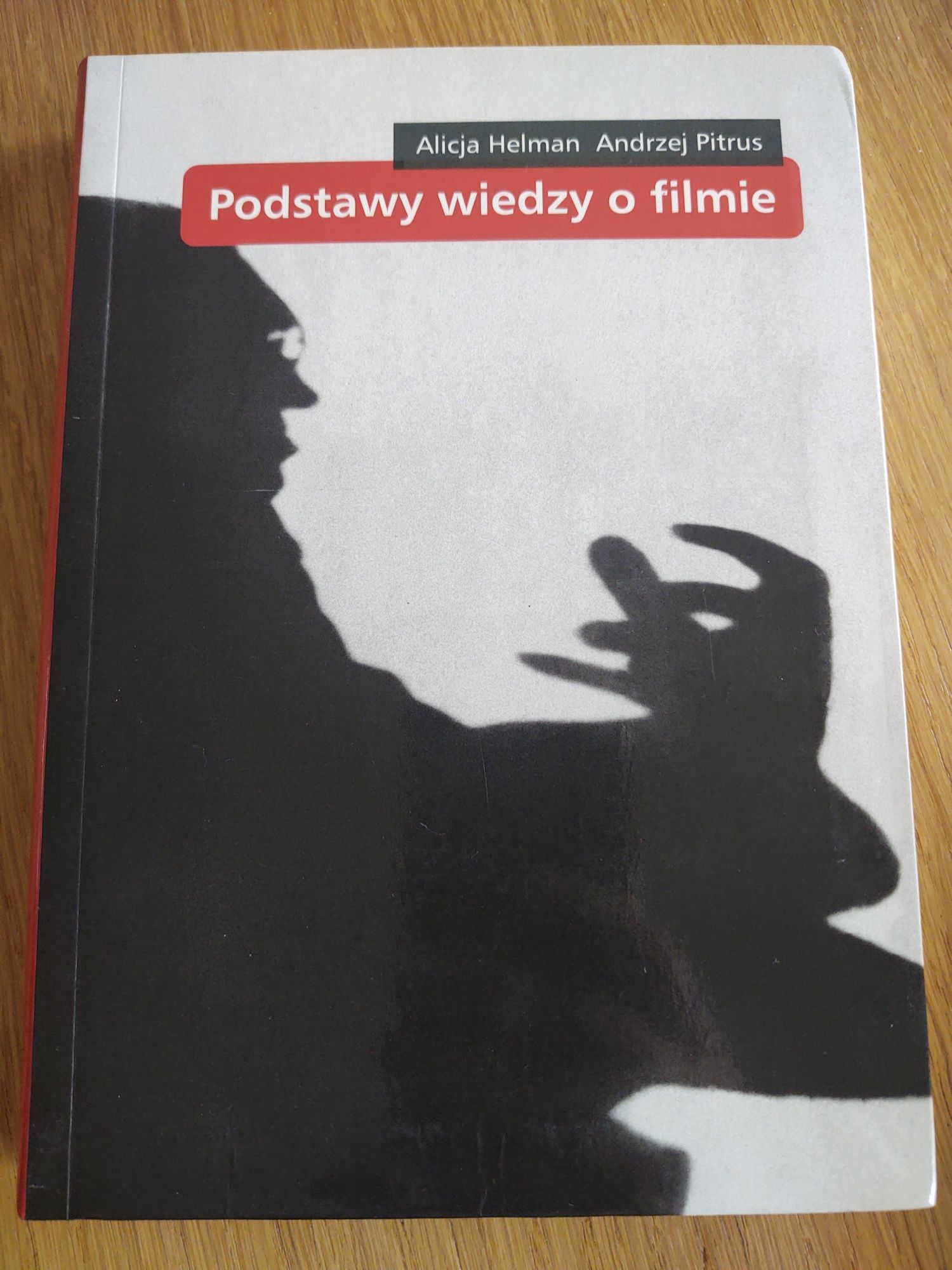 Helman, Pitrus - Podstawy wiedzy o filmie