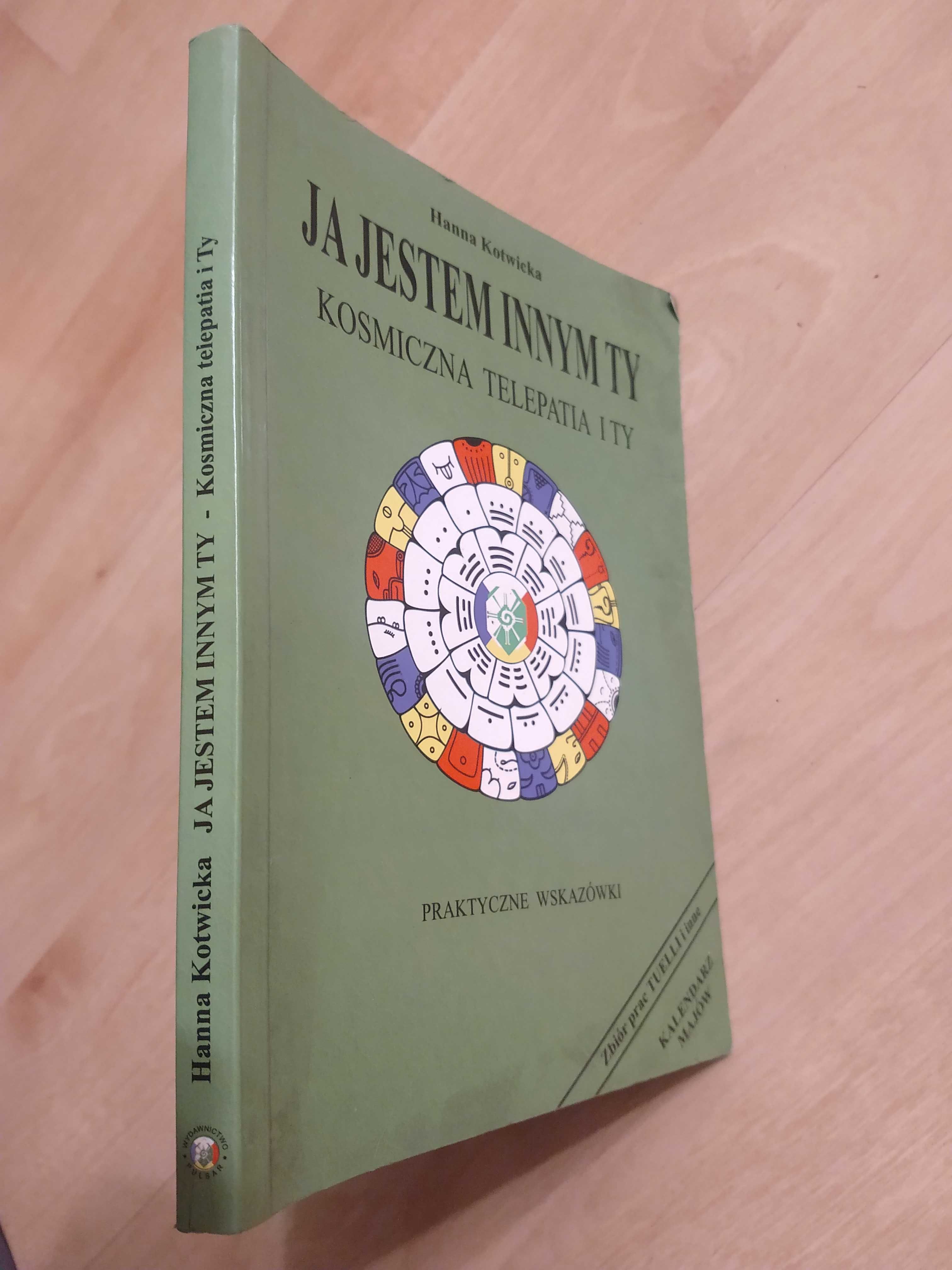 Ja jestem innym ty Hanna Kotwicka