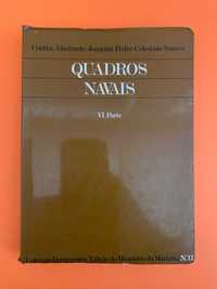 Quadros Navais, VI Parte - Contra-Almirante J. P. Celestino Soares
