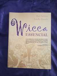Wicca Essencial - Estelle Daniels, Paul Tuitéan