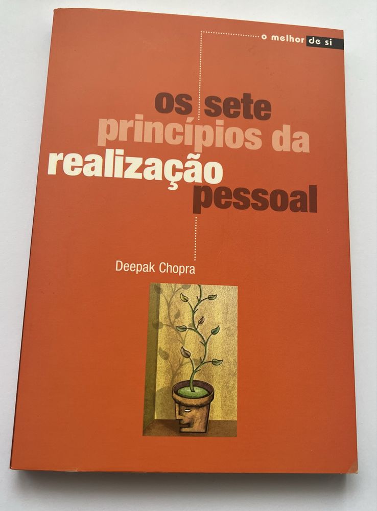 Deepak Chopra - Os Sete Princípios da Realização Pessoal