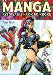Manga. Rysowanie krok po kroku. Liber