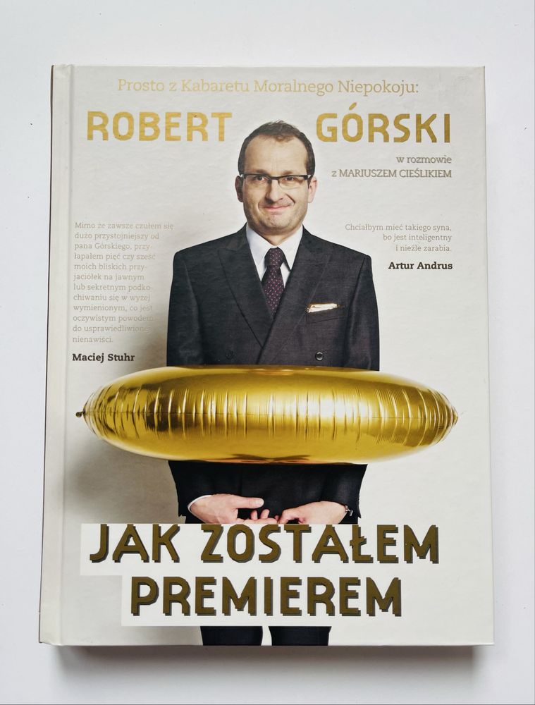Jak zostałem premierem Robert Górski