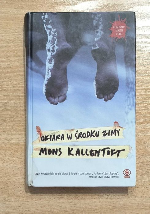 Mons Kallentoft - Ofiara w środku zimy