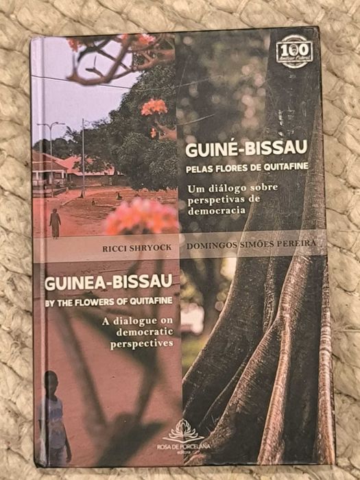 "Guiné-Bissau - Pelas Flores Quitafine" R. Shryock D. Simões Pereira