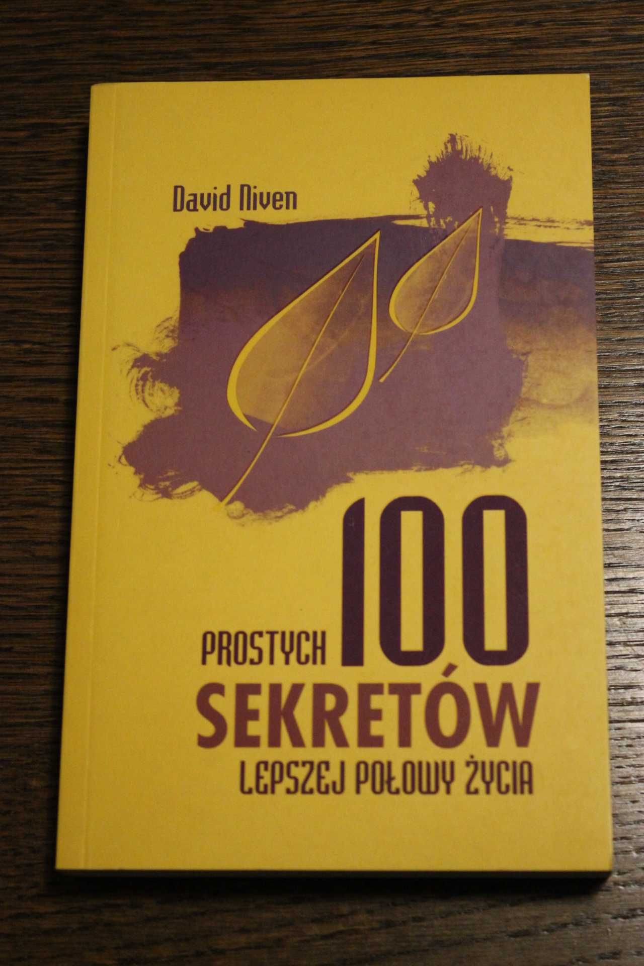 100 prostych sekretów lepszej połowy życia David Niven