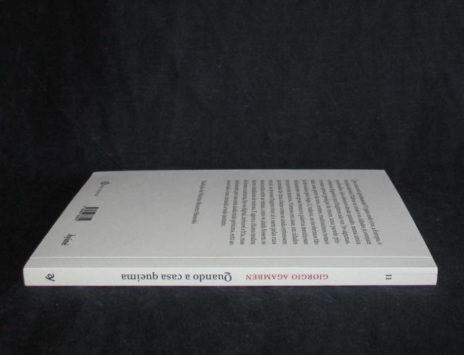 Livro Quando a casa queima Giorgio Agamben