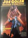 JOE GOLEM-2 TOMY: Outer Dark+Drownig City; MIGNOLA
