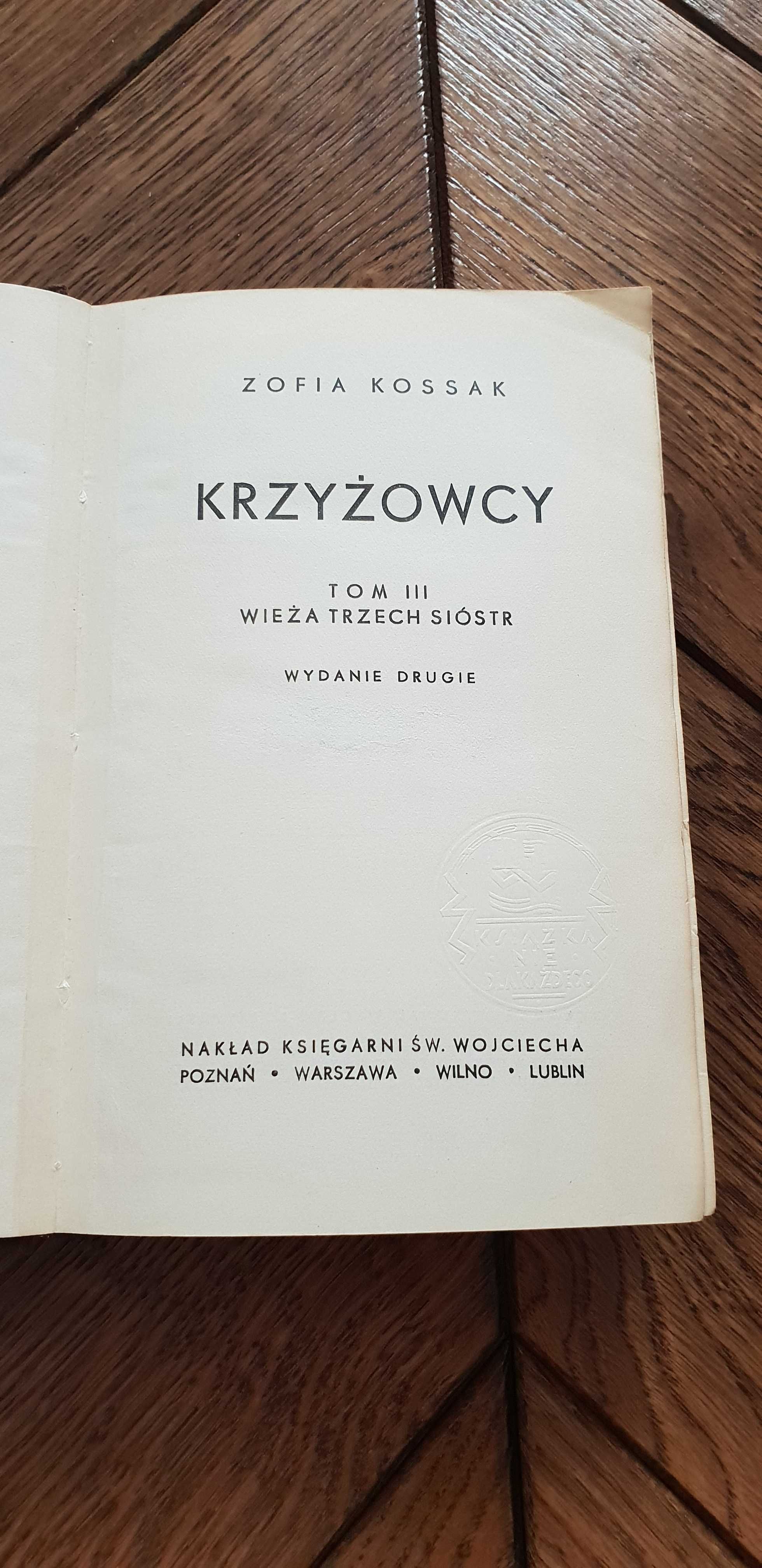 Książka rok 1939  "Krzyżowcy" Zofia Kossak - tom III