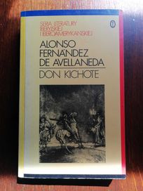 Alonso Fernandez de Avellaneda Don Kichote wydanie I