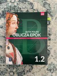 Podręczniki do języka polskiego Oblicza epok części 1.1 i 1.2