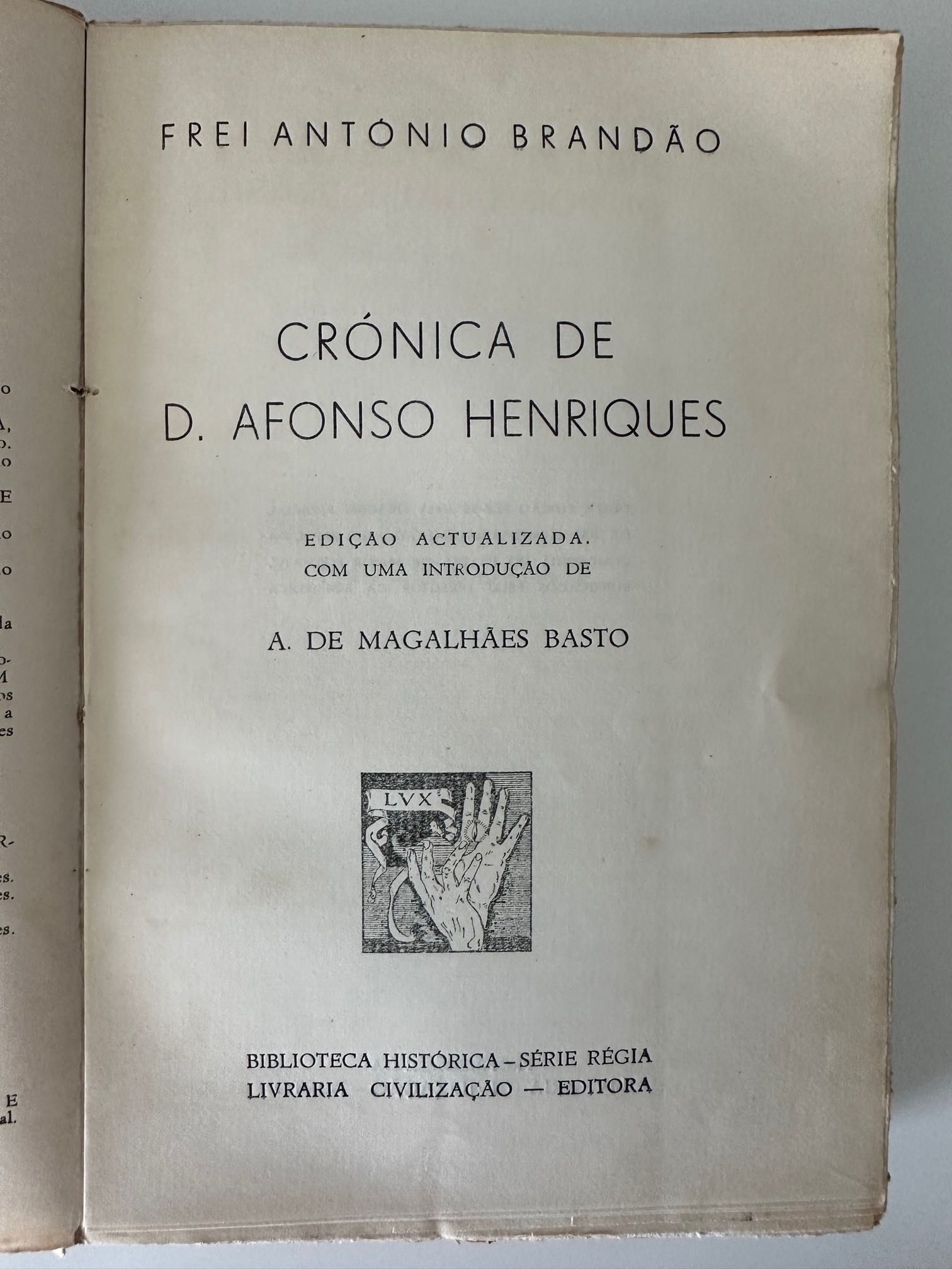 Crónica de D. Afonso Henriques - Frei António Brandão