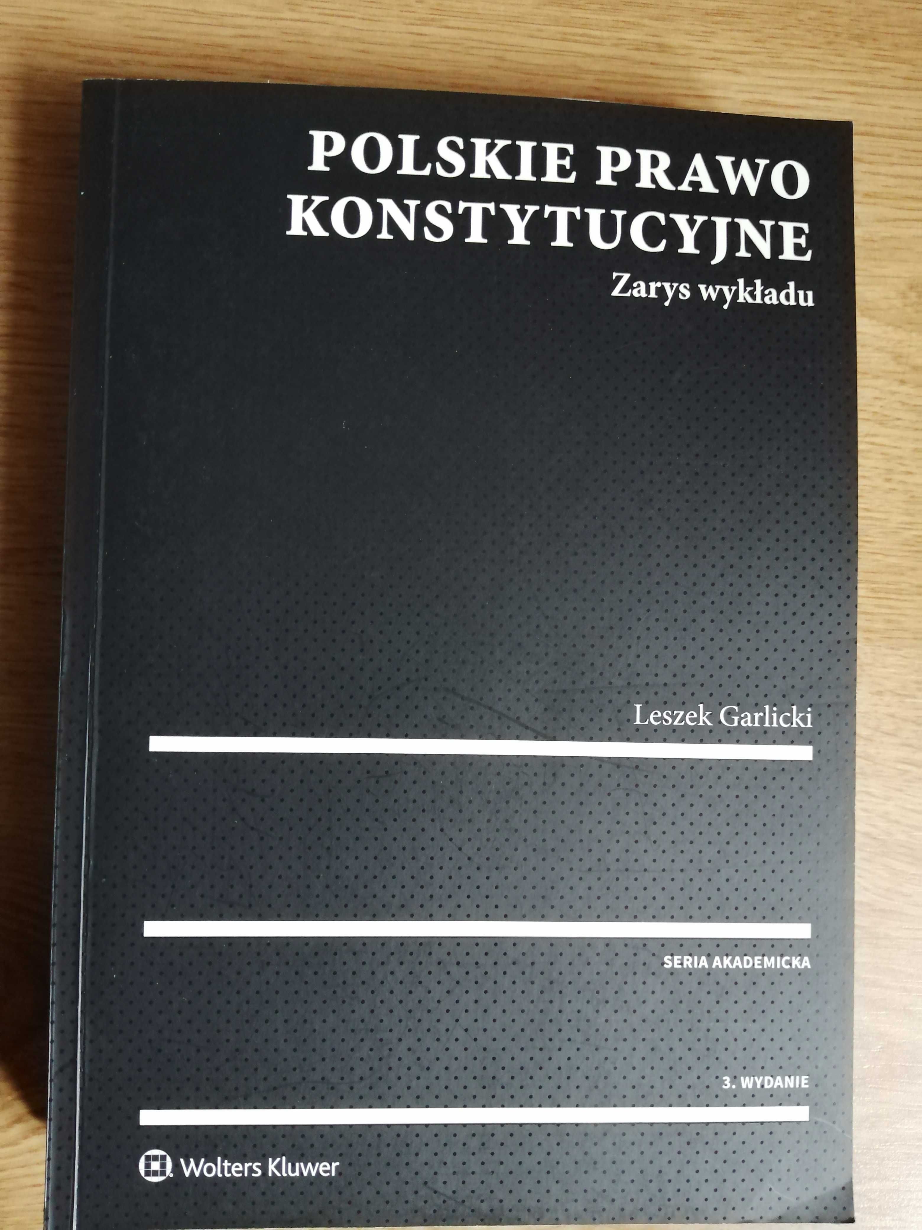 Polskie Prawo Konstytucyjne Leszek Garlicki