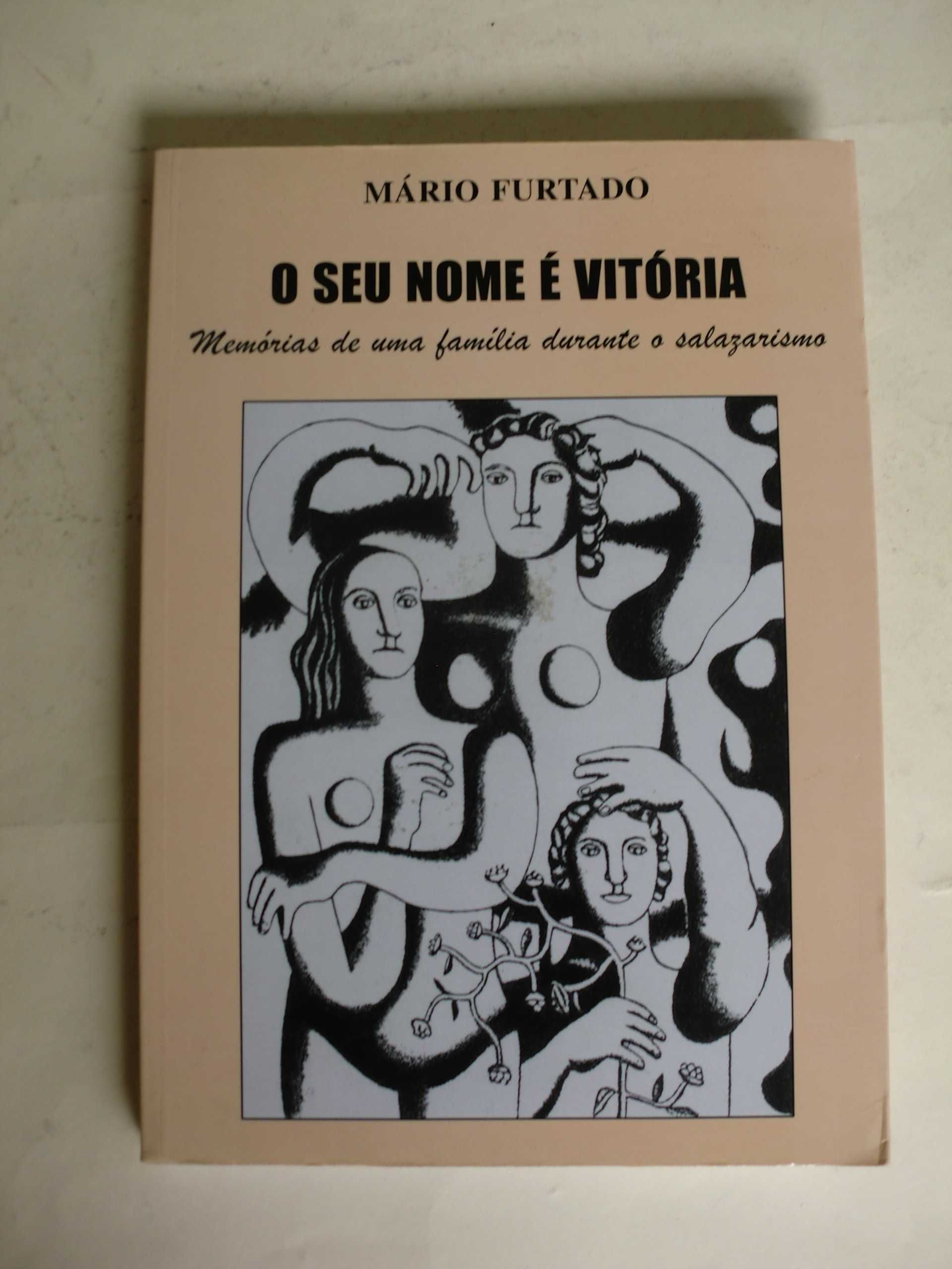 O Seu Nome é Vitória
de Mário Furtado