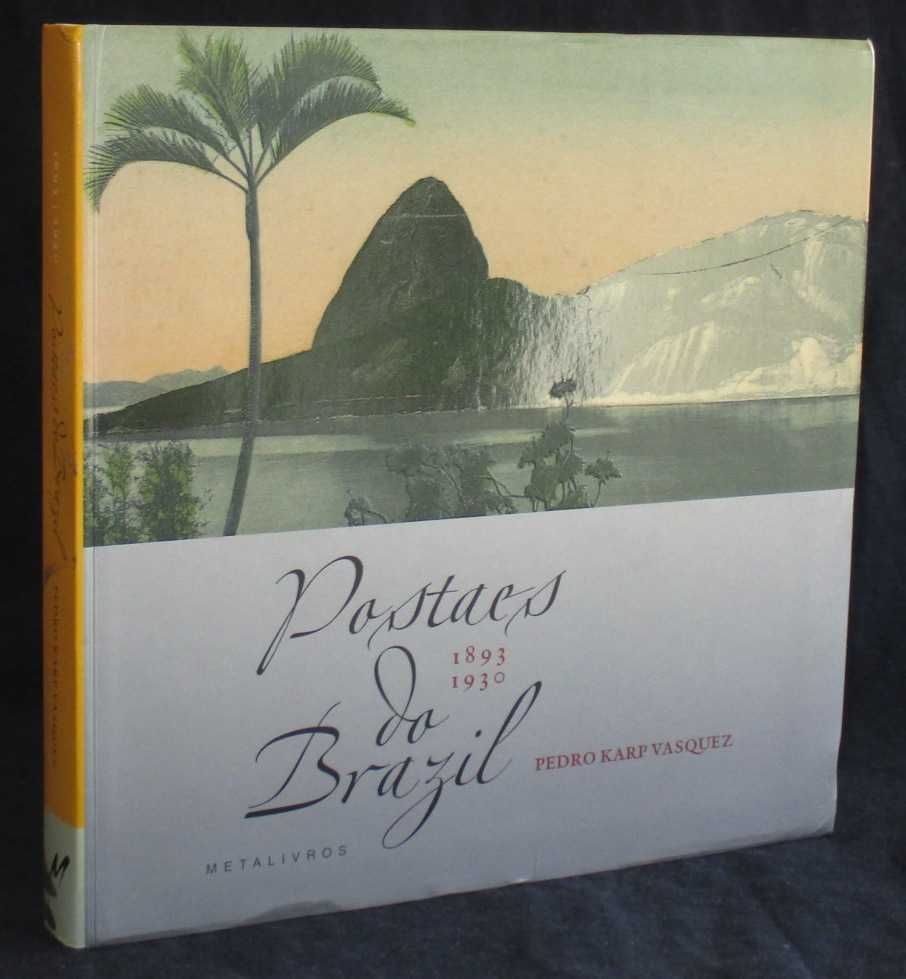 Livro Postaes do Brazil 1893 a 1930