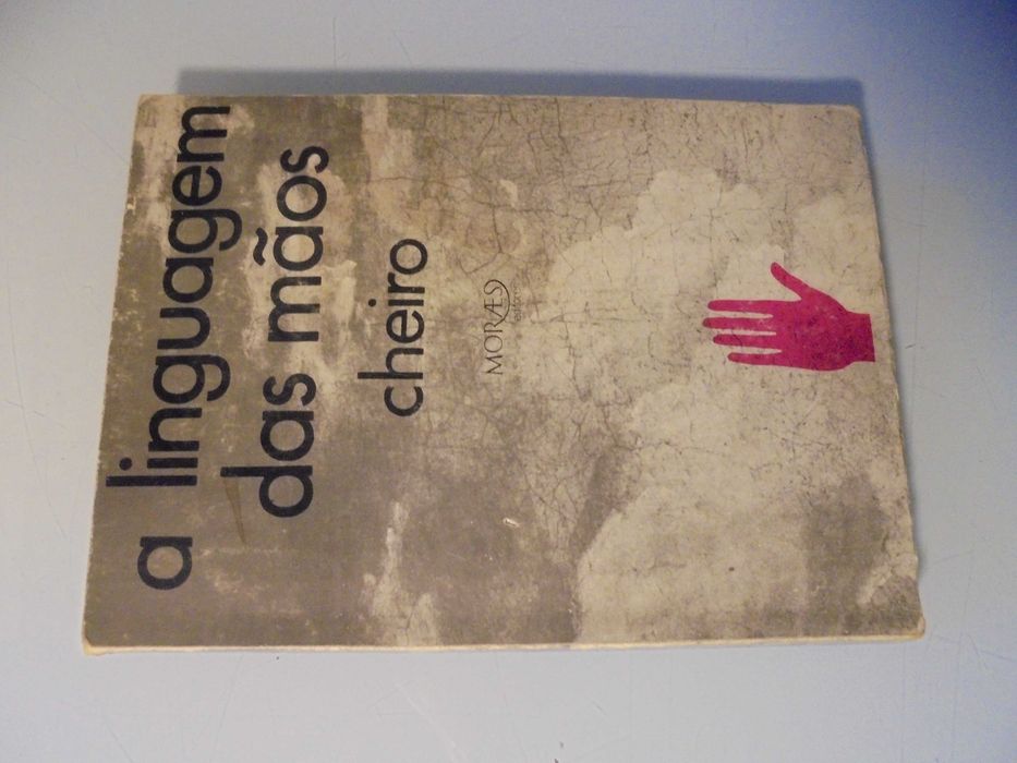 Cheiro;A Linguagem das Mãos