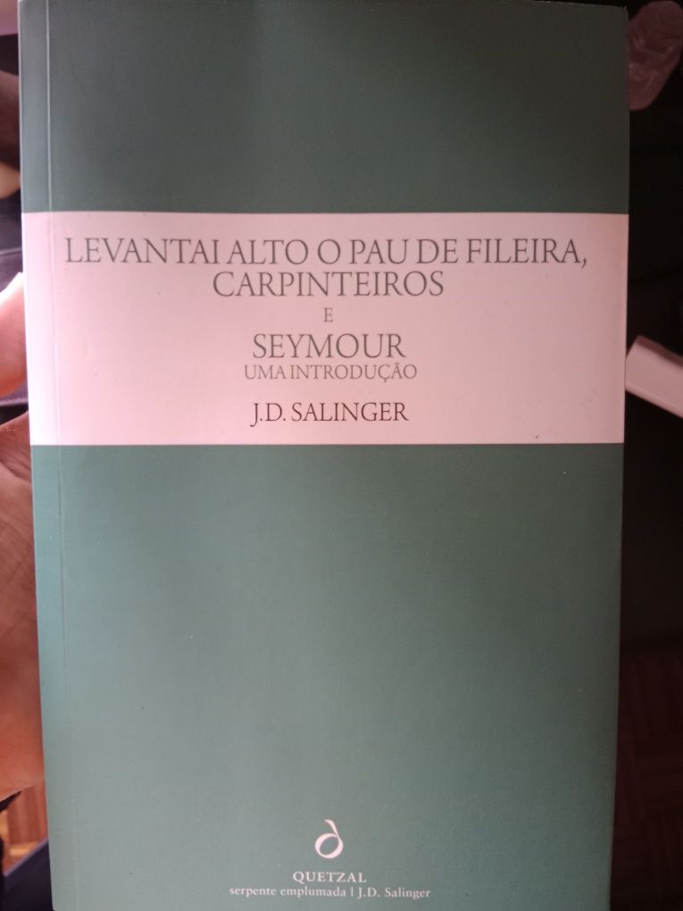 J. D. Salinger - Levantai alto o pau de fileira, carpinteiros; Seymour