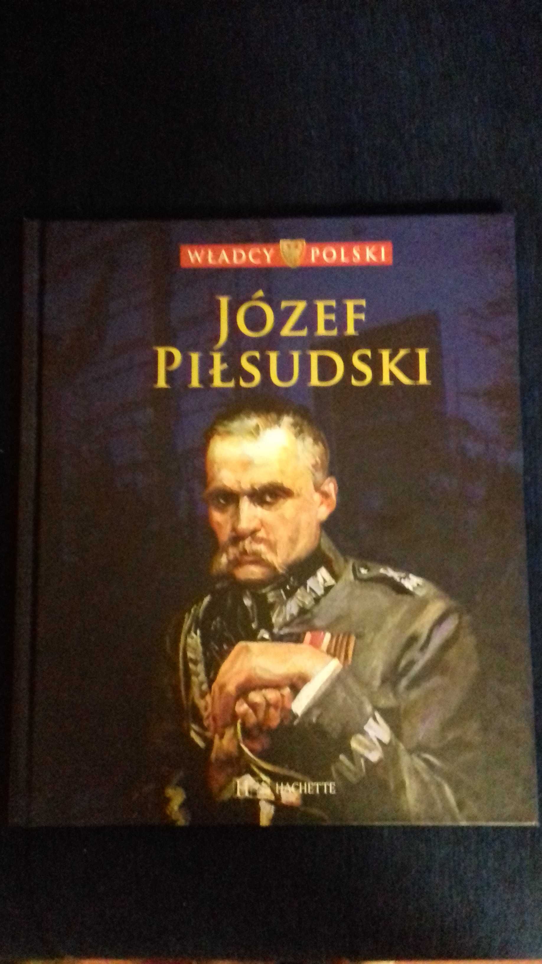 ALBUM JÓZEF PIŁSUDSKI 1918-22 Kolekcja Hachette Władcy Polski Tom 53