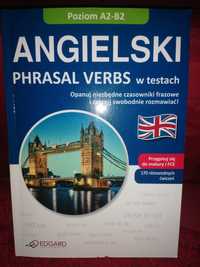 Ćwiczenia Angielski phrasal verbs w testach A2-B2 EDGARD matura i FCE