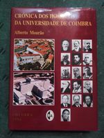 Crónica dos Hospitais da Universidade de Coimbra - Alberto Mourão