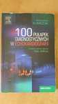 100 pułapek diagnostycznych w echokardiografii