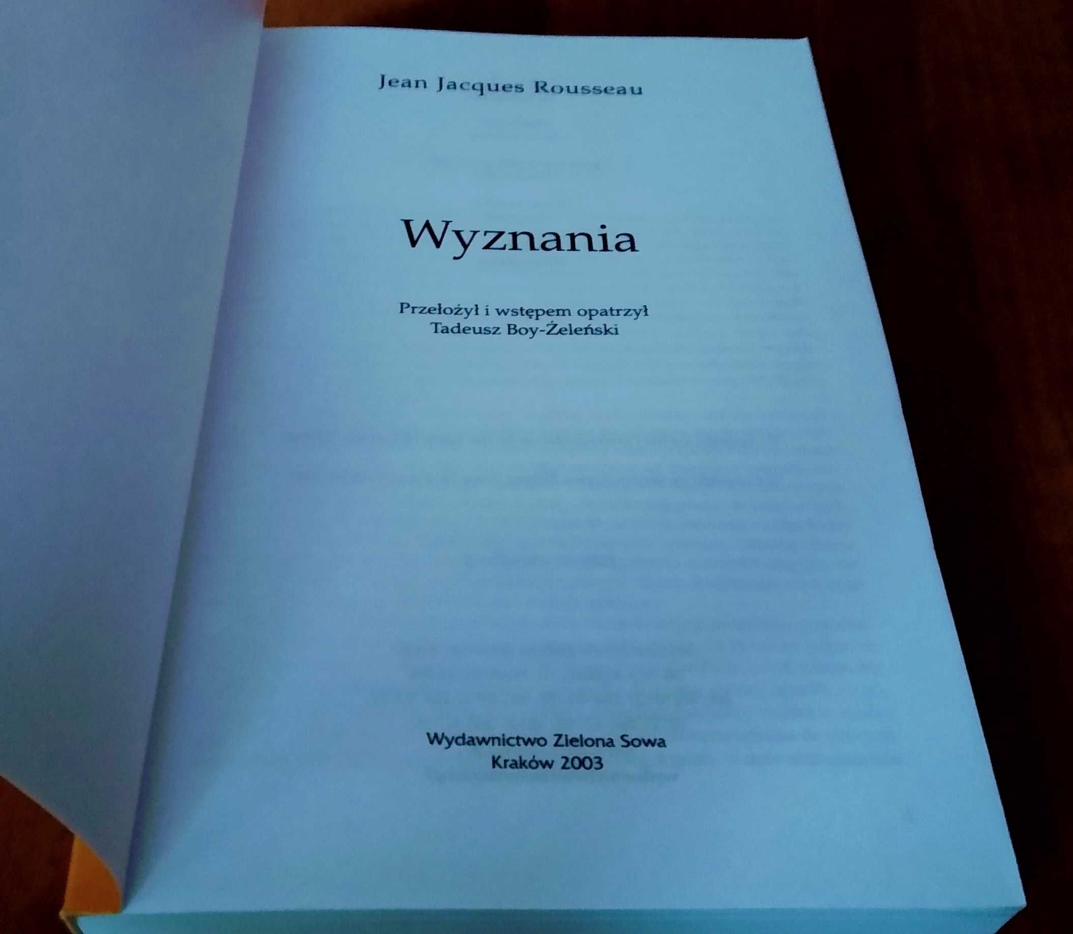 Wyznania Jean Jacques Rousseau Wielkie Dzieła Filozoficzne