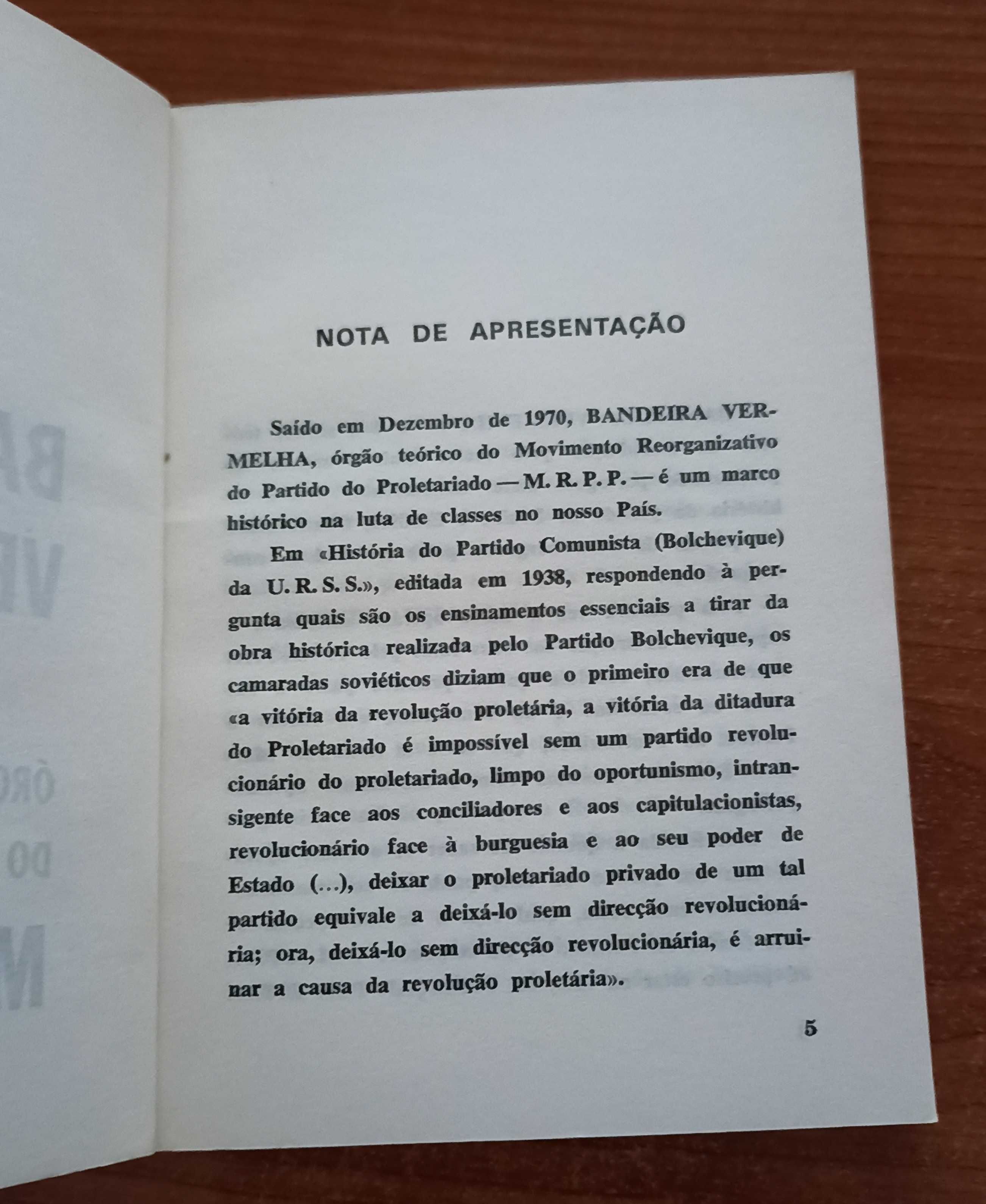 Bandeira Vermelha: Órgão teórico central do M.R.P.P.