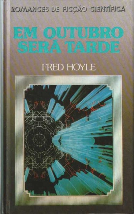 Em Outubro será tarde-Fred Hoyle