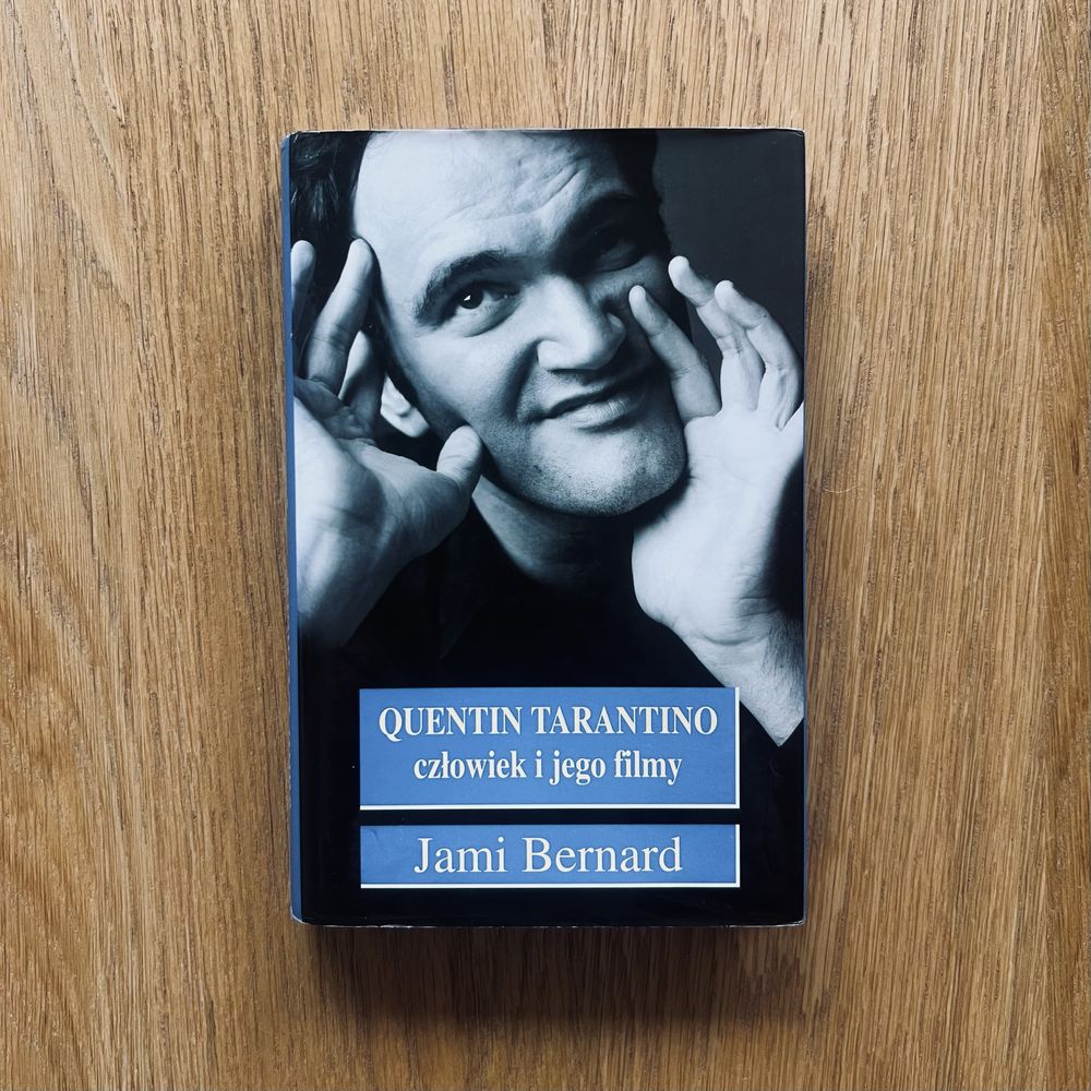 Quentin Tarantino - Człowiek i jego filmy - Jami Bernard