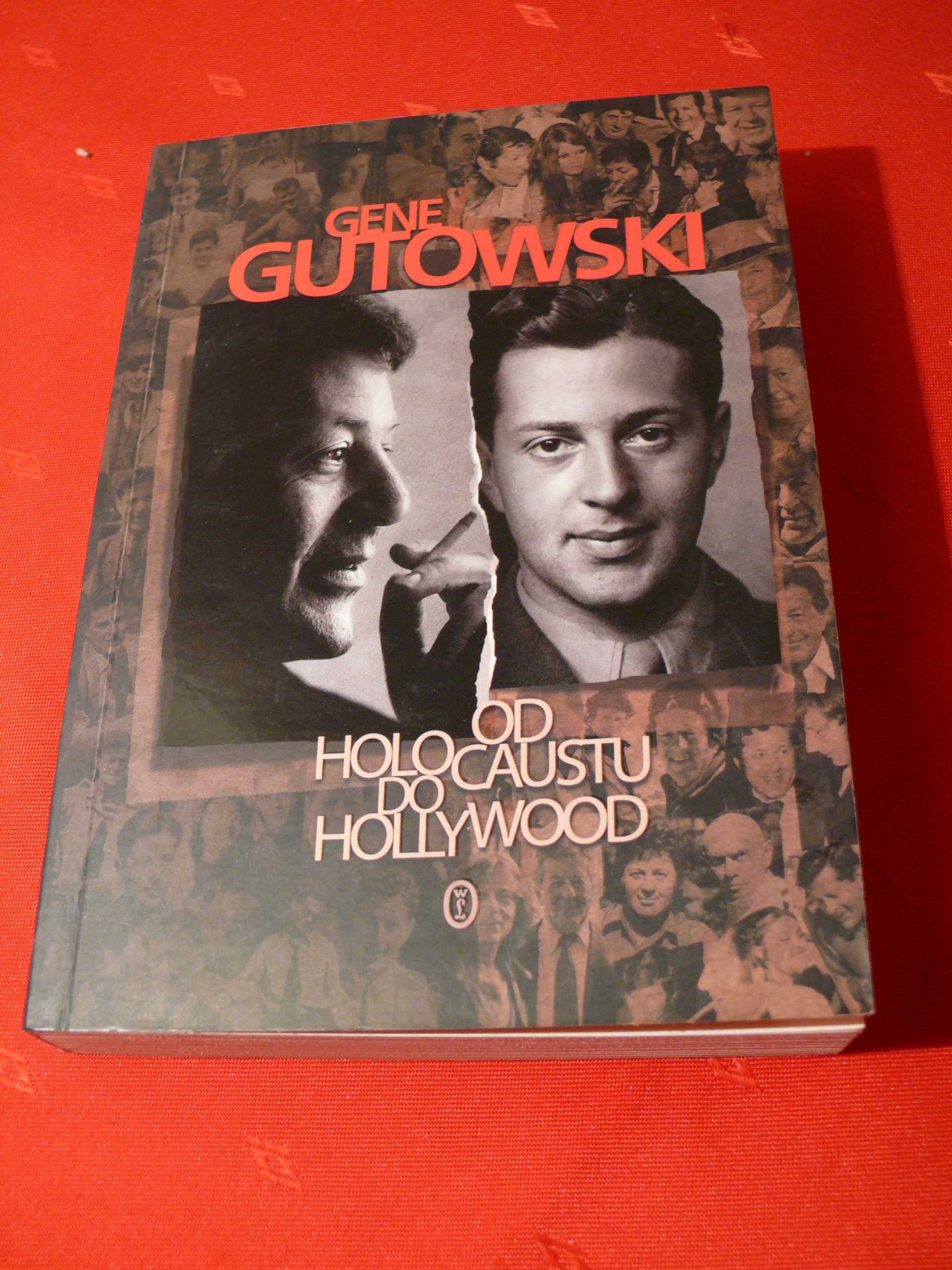 Od Holocaustu do Hollywood Gene Gutowski