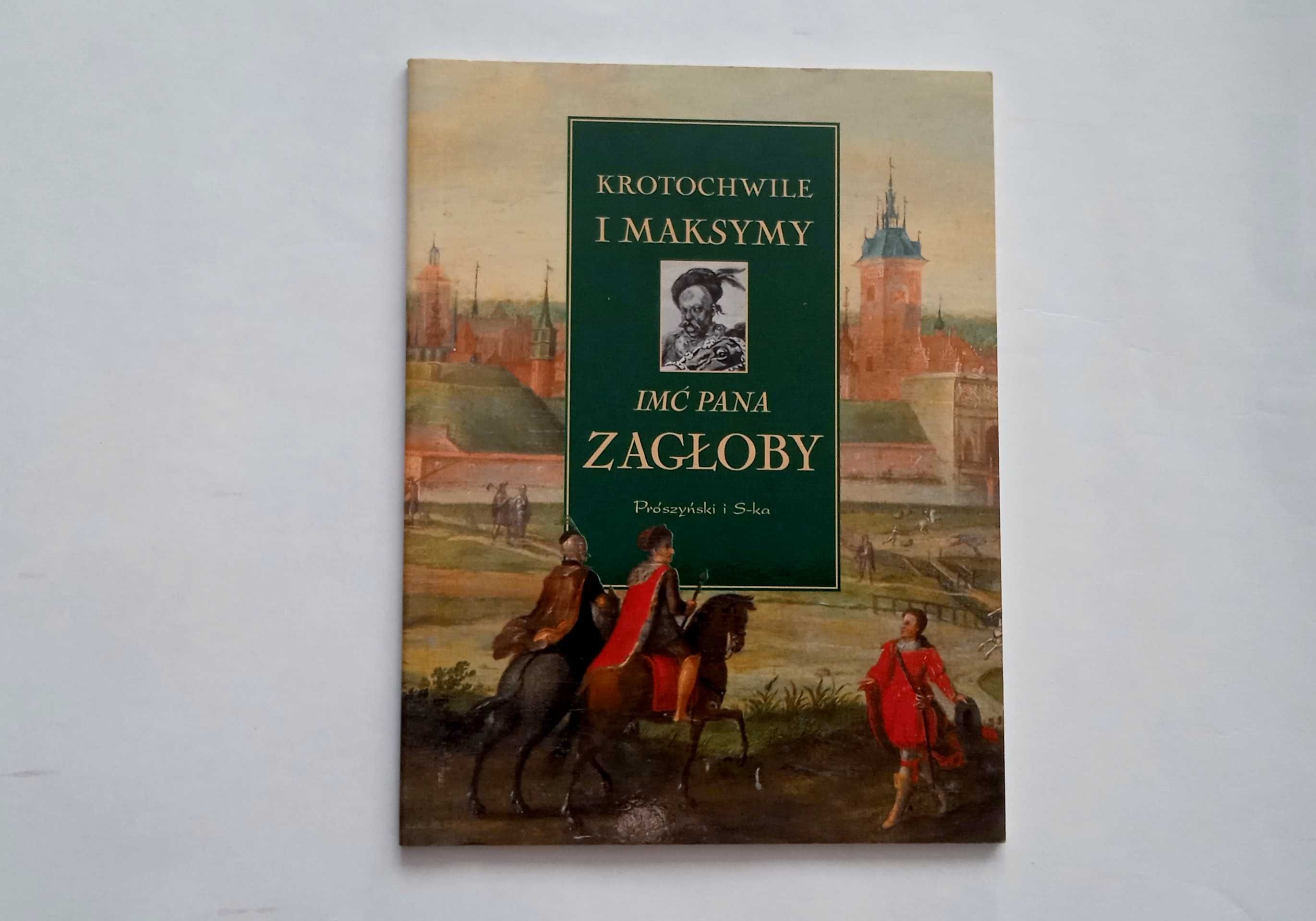 książeczka "Krotochwile i maksymy imć Pana Zagłoby"