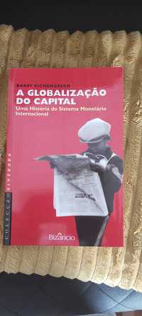 A Globalização do capital Barry Eichengreen