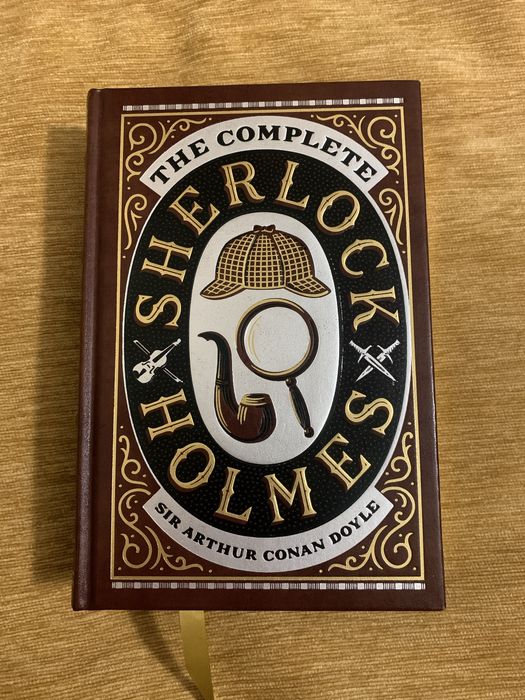 “The complete Sherlock Holmes” Sir Arthur Conan Doyle