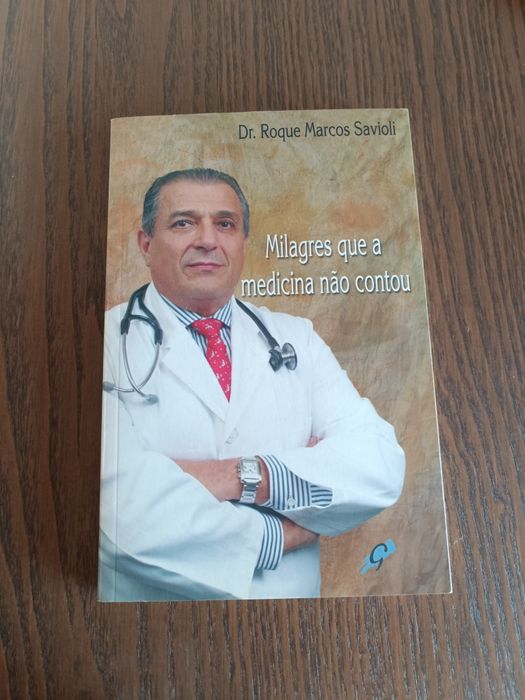 Livro Milagres que a medicina não contou