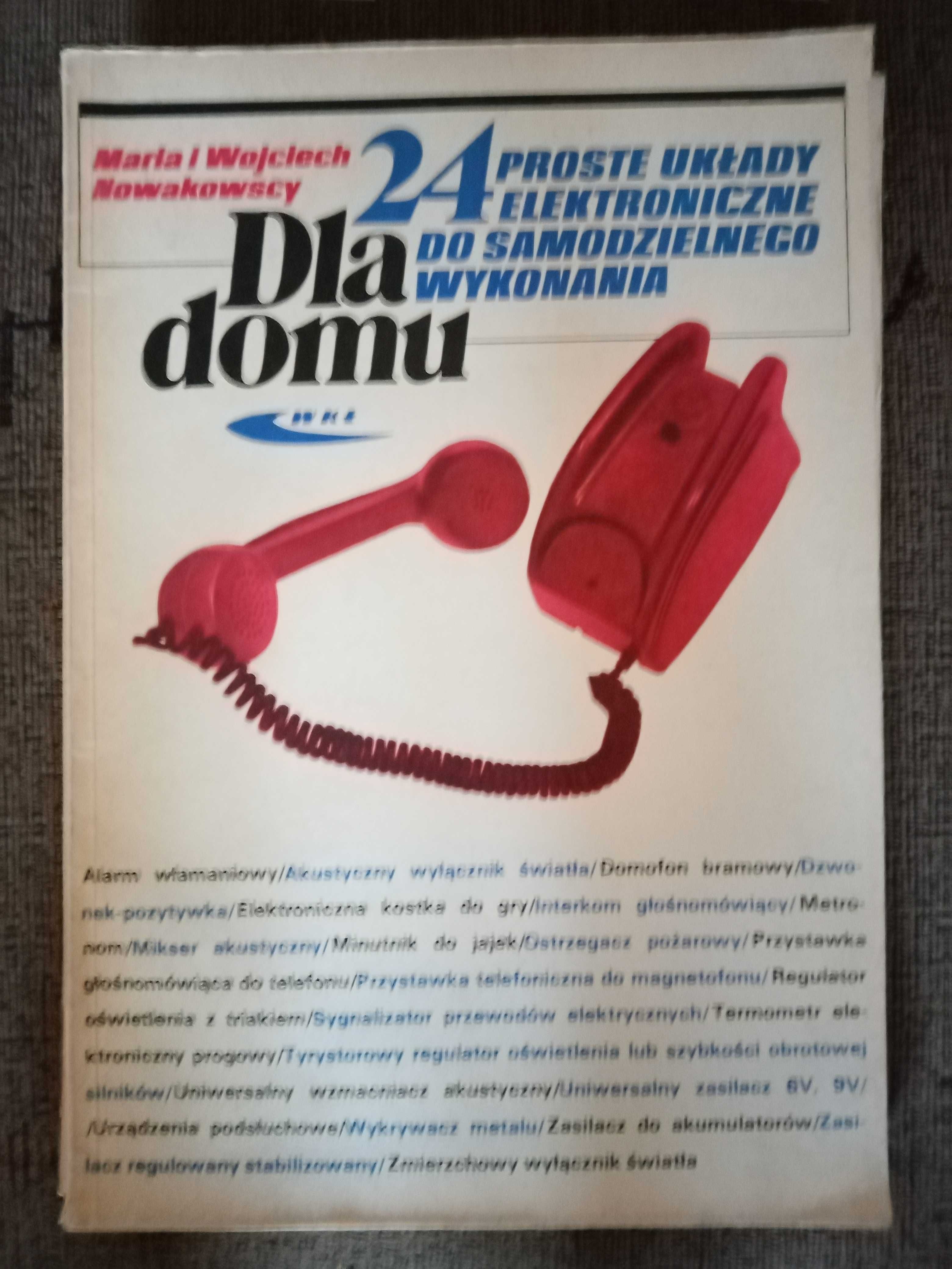 24 proste układy elektroniczne do samodzielnego wykonania 2 książki