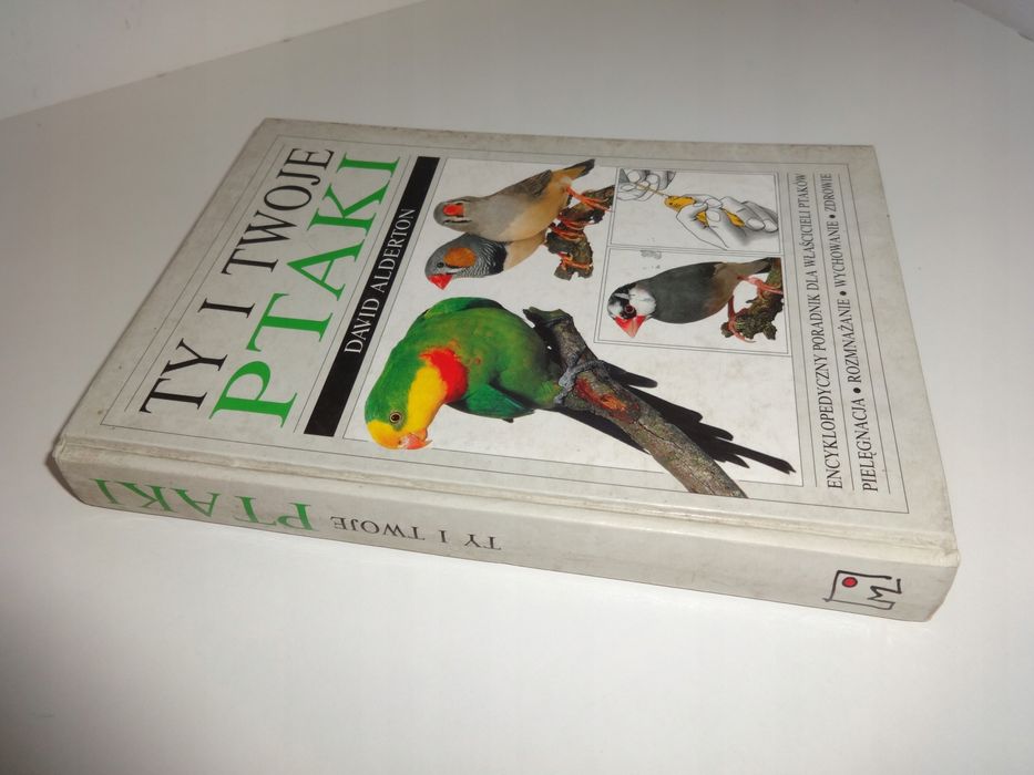 Ty i twoje ptaki David Alderton