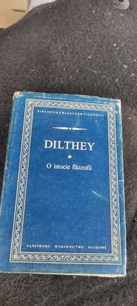 O istocie filozofii i inne pisma W Dilthey