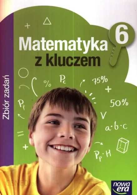 Zbiór zadań Matematyka z kluczem 6
