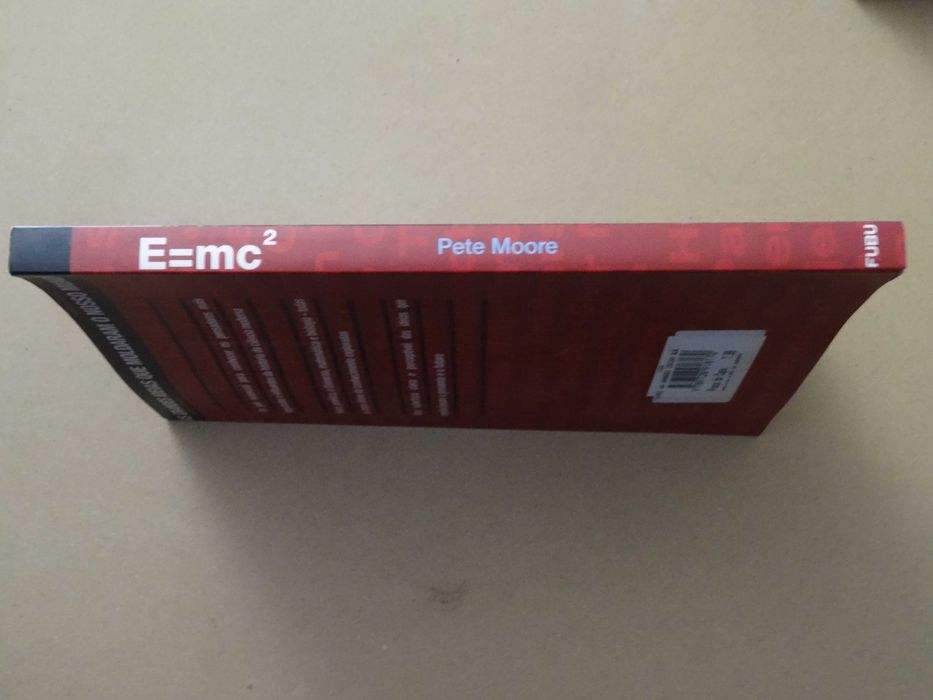 E=MC2 - As Grandes Ideias que Moldaram o Nosso Mundo de Pete Moore