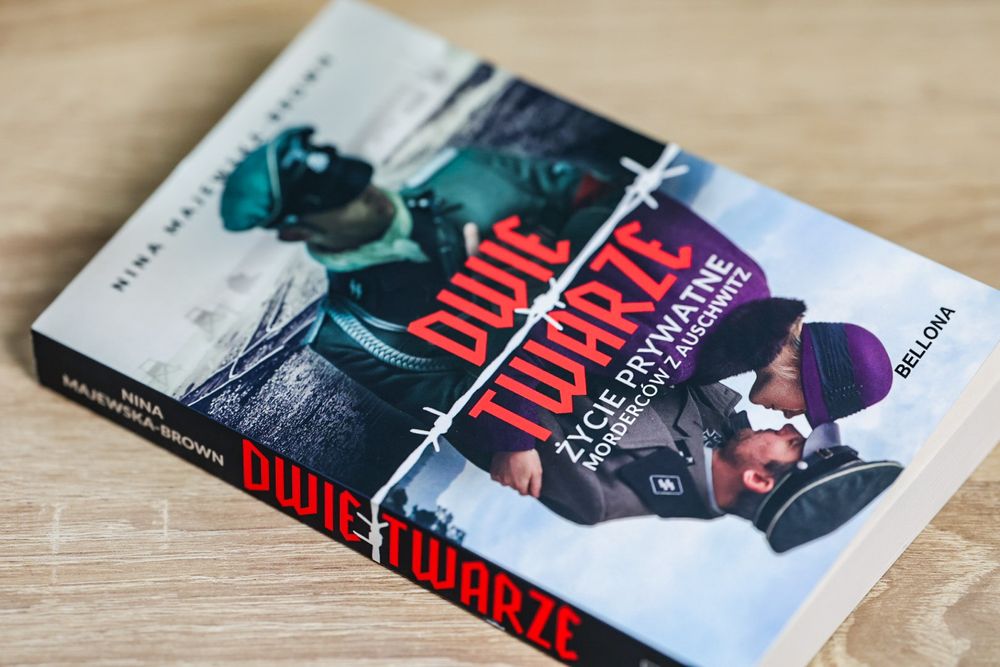 Dwie twarze Życie prywatne morderców z Auschwitz - Nina Majewska-Brown