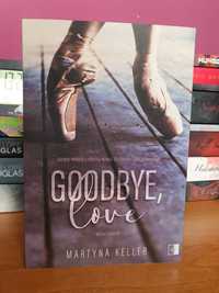 Goodbye, love Martyna Keller