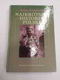 książka Najkrótsza historia Polski Stefan Bratkowski