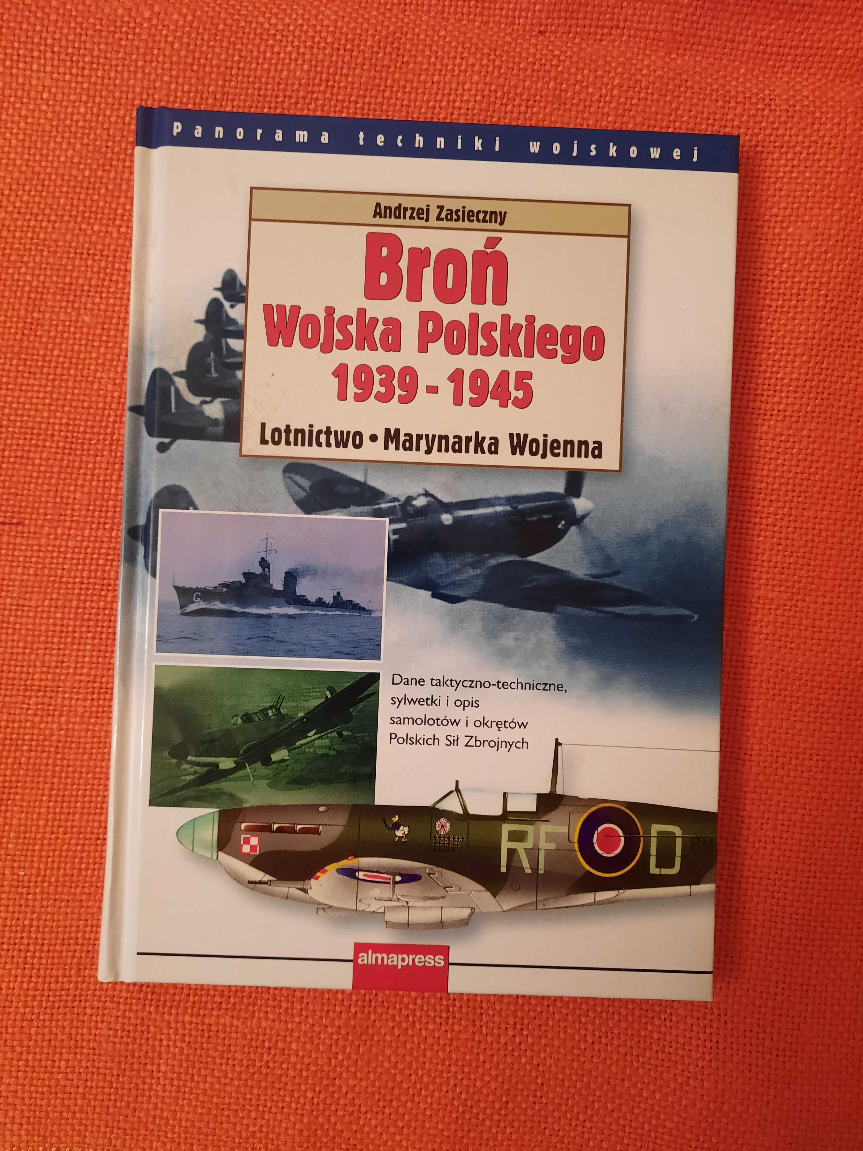 Broń Wojska Polskiego 1939..Lotnictwo. Marynarka Wojenna