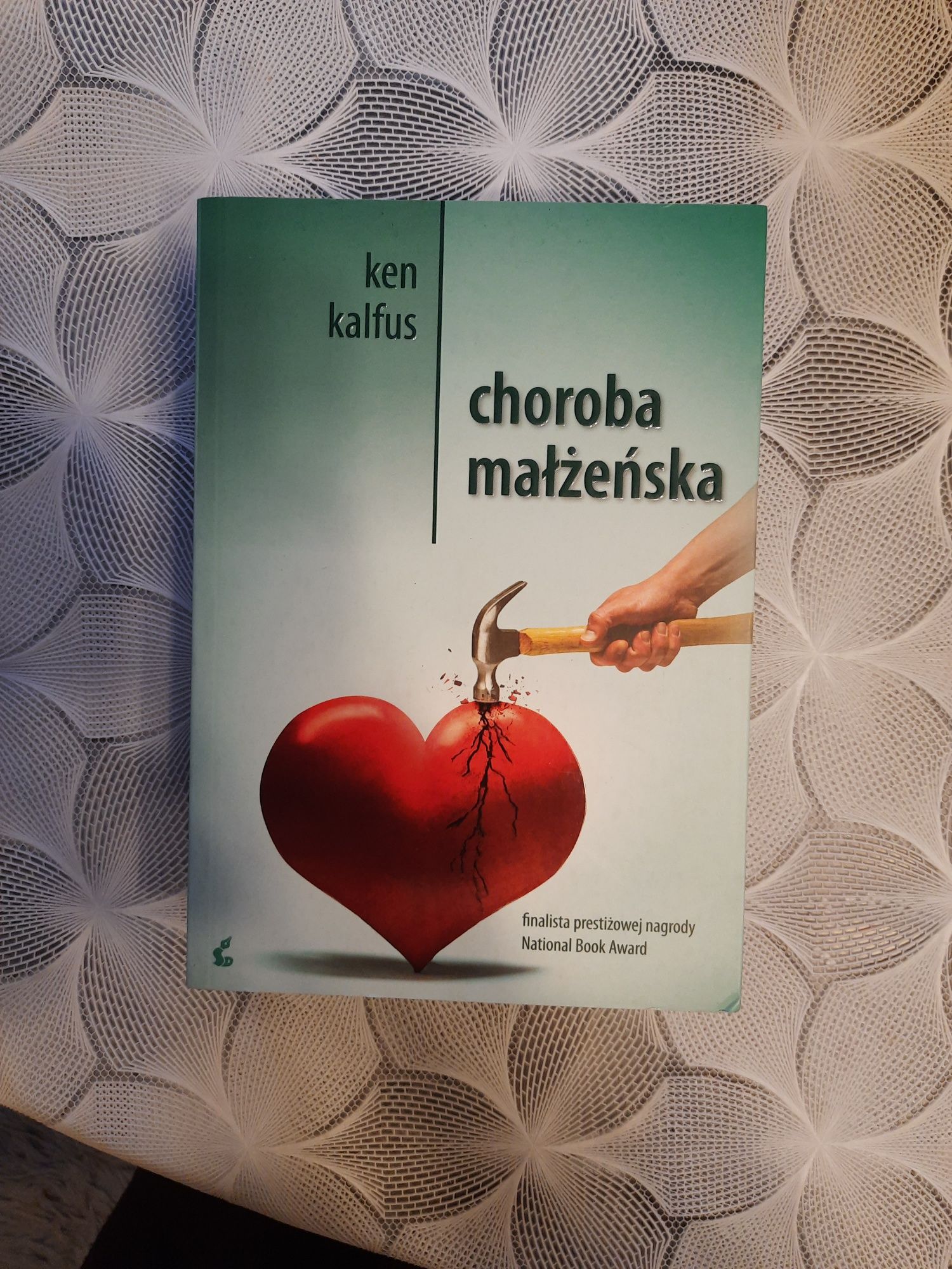 Choroba małżeńska K. Kalfus