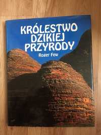 Ksiazka Królestwo Dzikiej Przyrody  Swiat książki